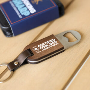Fathers Day Certified Bottle Opener