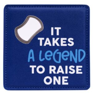 Fathers Day Legend Bottle Opener Coaster